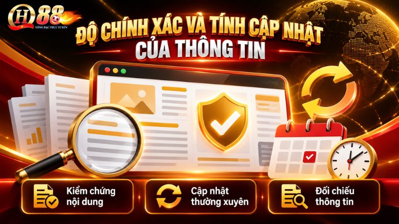 Độ chính xác và tính cập nhật của thông tin